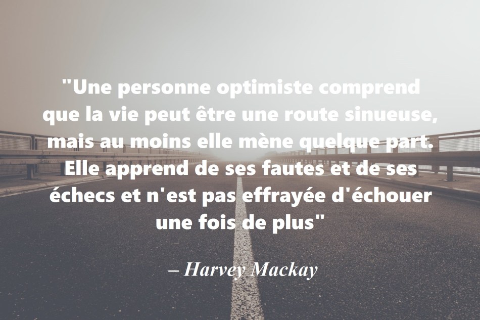 10 citations positives qui vous aideront à être plus optimistes coaching etre heureux developpement personnel