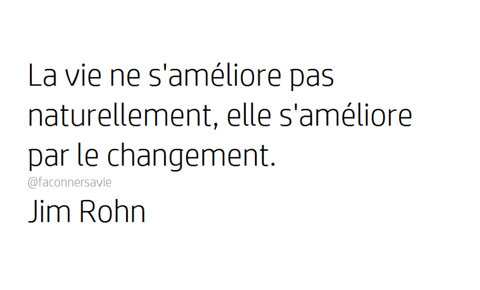 Signes qui prouveront que vous avez force mentale à tout épreuve développement personnel bonheur viol JIM ROHN CITATION.png